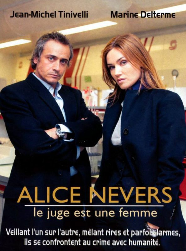 Julie Dray actress ALICE NEVERS - LE JUGE EST UNE FEMME serie